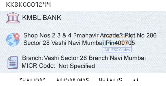 Kotak Mahindra Bank Limited Vashi Sector 28 Branch Navi MumbaiBranch 