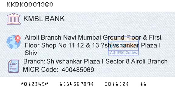 Kotak Mahindra Bank Limited Shivshankar Plaza I Sector 8 Airoli BranchBranch 