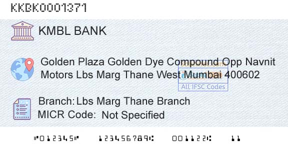 Kotak Mahindra Bank Limited Lbs Marg Thane BranchBranch 