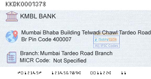 Kotak Mahindra Bank Limited Mumbai Tardeo Road BranchBranch 