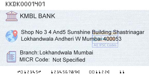 Kotak Mahindra Bank Limited Lokhandwala MumbaiBranch 