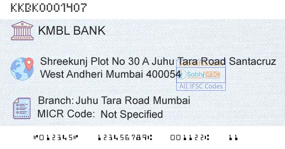 Kotak Mahindra Bank Limited Juhu Tara Road MumbaiBranch 