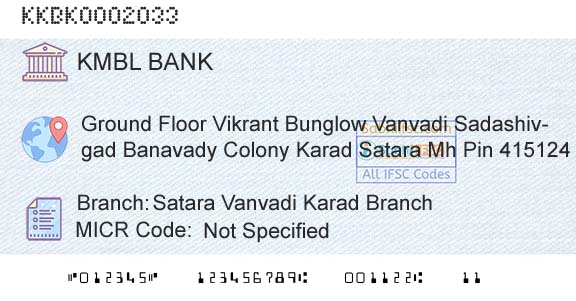 Kotak Mahindra Bank Limited Satara Vanvadi Karad BranchBranch 