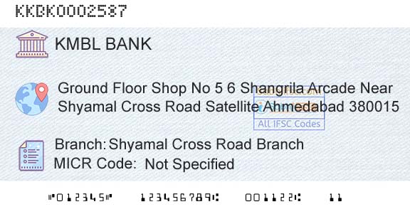 Kotak Mahindra Bank Limited Shyamal Cross Road BranchBranch 