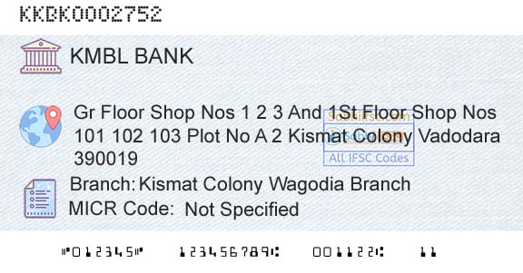 Kotak Mahindra Bank Limited Kismat Colony Wagodia BranchBranch 