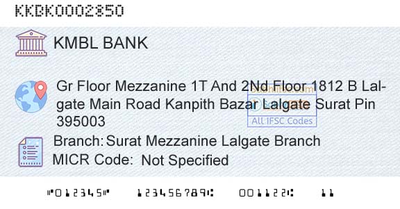 Kotak Mahindra Bank Limited Surat Mezzanine Lalgate BranchBranch 