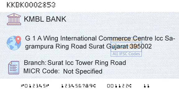 Kotak Mahindra Bank Limited Surat Icc Tower Ring RoadBranch 