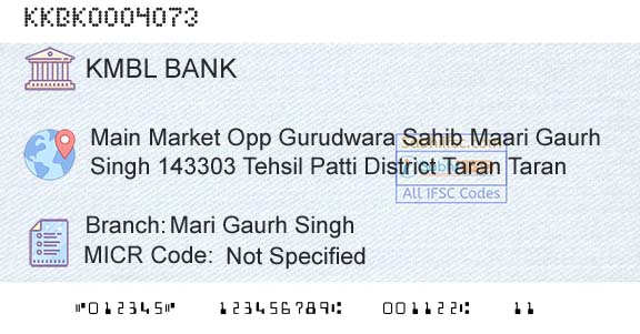 Kotak Mahindra Bank Limited Mari Gaurh SinghBranch 