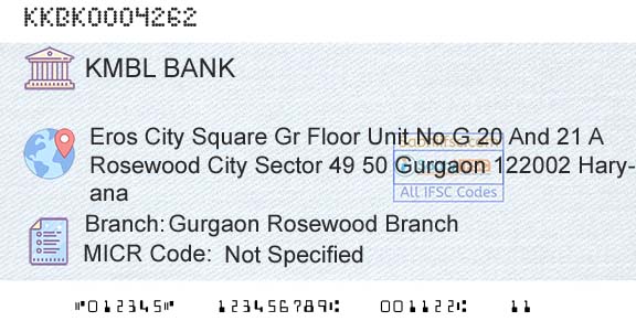 Kotak Mahindra Bank Limited Gurgaon Rosewood BranchBranch 