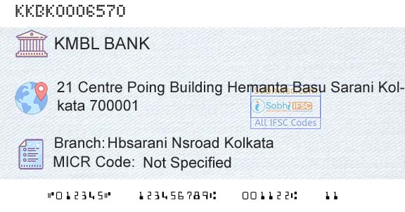 Kotak Mahindra Bank Limited Hbsarani Nsroad KolkataBranch 