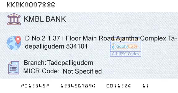Kotak Mahindra Bank Limited TadepalligudemBranch 