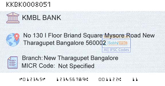 Kotak Mahindra Bank Limited New Tharagupet BangaloreBranch 