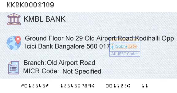 Kotak Mahindra Bank Limited Old Airport RoadBranch 