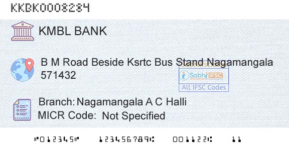 Kotak Mahindra Bank Limited Nagamangala A C HalliBranch 