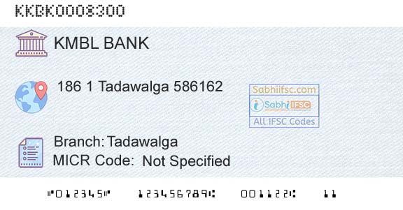 Kotak Mahindra Bank Limited TadawalgaBranch 