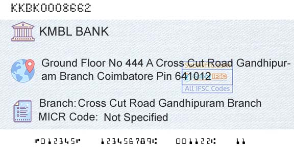 Kotak Mahindra Bank Limited Cross Cut Road Gandhipuram BranchBranch 