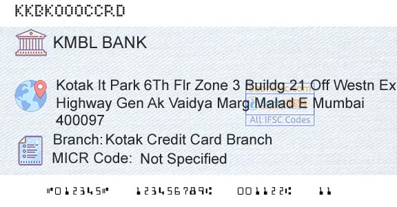 Kotak Mahindra Bank Limited Kotak Credit Card BranchBranch 
