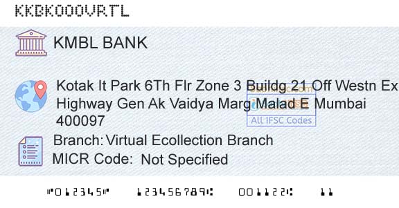 Kotak Mahindra Bank Limited Virtual Ecollection BranchBranch 