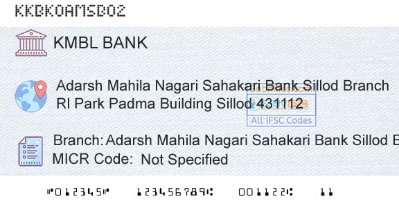 Kotak Mahindra Bank Limited Adarsh Mahila Nagari Sahakari Bank Sillod BranchBranch 