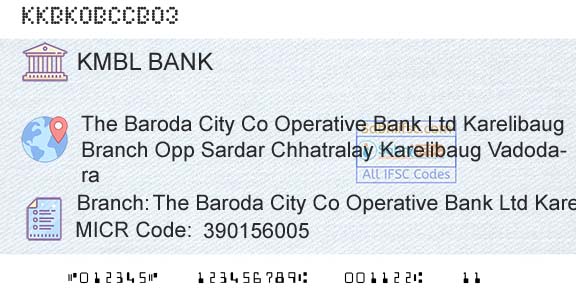 Kotak Mahindra Bank Limited The Baroda City Co Operative Bank Ltd Karelibaug BBranch 