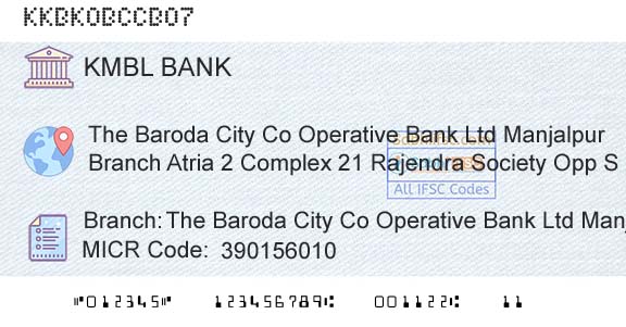 Kotak Mahindra Bank Limited The Baroda City Co Operative Bank Ltd Manjalpur BrBranch 
