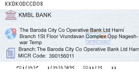 Kotak Mahindra Bank Limited The Baroda City Co Operative Bank Ltd Harni BranchBranch 