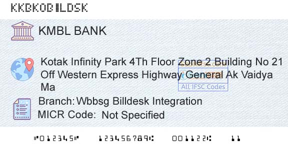 Kotak Mahindra Bank Limited Wbbsg Billdesk IntegrationBranch 