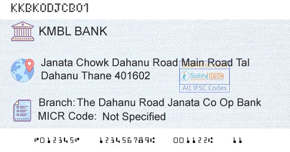 Kotak Mahindra Bank Limited The Dahanu Road Janata Co Op BankBranch 