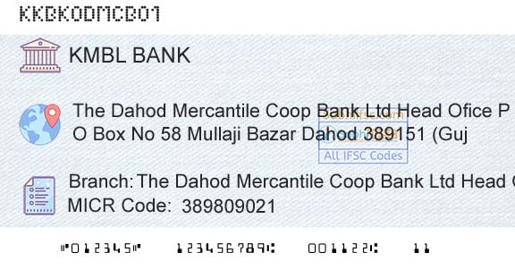 Kotak Mahindra Bank Limited The Dahod Mercantile Coop Bank Ltd Head OficeBranch 