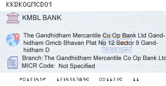 Kotak Mahindra Bank Limited The Gandhidham Mercantile Co Op Bank Ltd GandhidhaBranch 