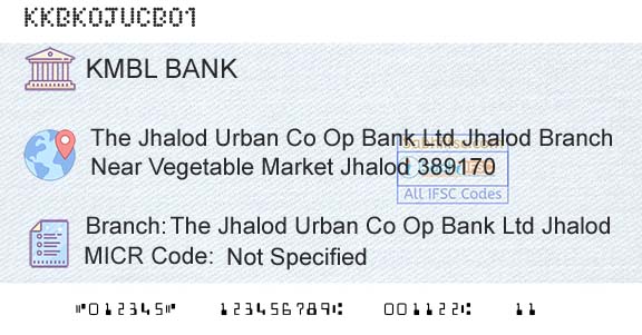 Kotak Mahindra Bank Limited The Jhalod Urban Co Op Bank Ltd JhalodBranch 