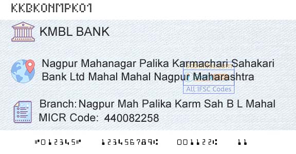 Kotak Mahindra Bank Limited Nagpur Mah Palika Karm Sah B L MahalBranch 