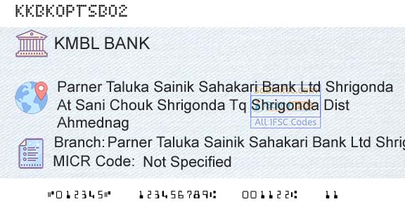 Kotak Mahindra Bank Limited Parner Taluka Sainik Sahakari Bank Ltd ShrigondaBranch 