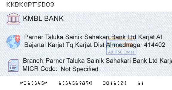 Kotak Mahindra Bank Limited Parner Taluka Sainik Sahakari Bank Ltd KarjatBranch 