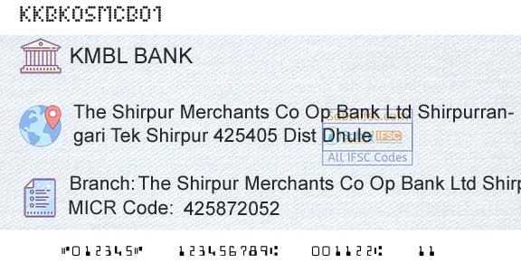 Kotak Mahindra Bank Limited The Shirpur Merchants Co Op Bank Ltd ShirpurBranch 