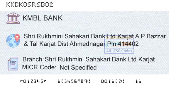 Kotak Mahindra Bank Limited Shri Rukhmini Sahakari Bank Ltd KarjatBranch 