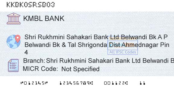 Kotak Mahindra Bank Limited Shri Rukhmini Sahakari Bank Ltd Belwandi BkBranch 