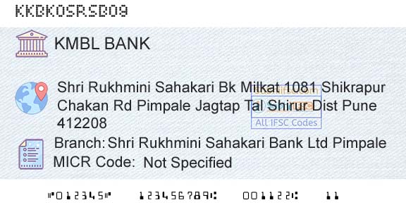 Kotak Mahindra Bank Limited Shri Rukhmini Sahakari Bank Ltd PimpaleBranch 