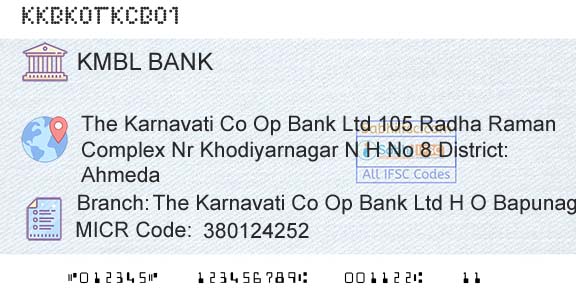 Kotak Mahindra Bank Limited The Karnavati Co Op Bank Ltd H O Bapunagar Kcob002Branch 