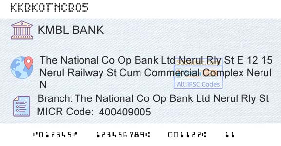 Kotak Mahindra Bank Limited The National Co Op Bank Ltd Nerul Rly StBranch 