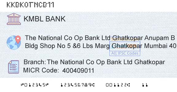 Kotak Mahindra Bank Limited The National Co Op Bank Ltd GhatkoparBranch 