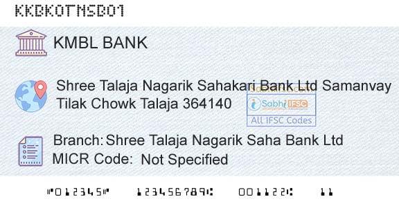 Kotak Mahindra Bank Limited Shree Talaja Nagarik Saha Bank LtdBranch 