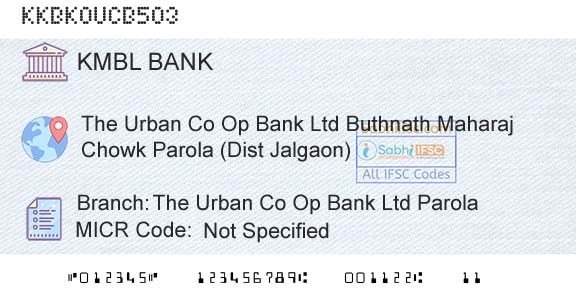 Kotak Mahindra Bank Limited The Urban Co Op Bank Ltd ParolaBranch 