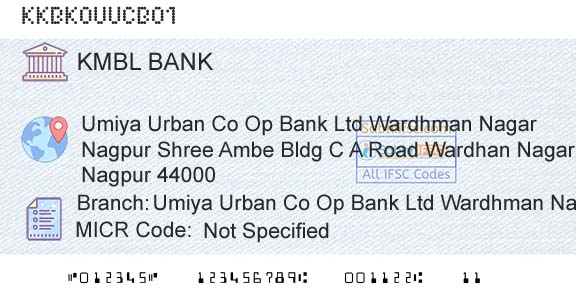 Kotak Mahindra Bank Limited Umiya Urban Co Op Bank Ltd Wardhman Nagar NagpurBranch 