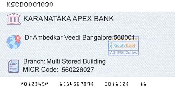 The Karanataka State Cooperative Apex Bank Limited Multi Stored BuildingBranch 