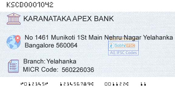 The Karanataka State Cooperative Apex Bank Limited YelahankaBranch 