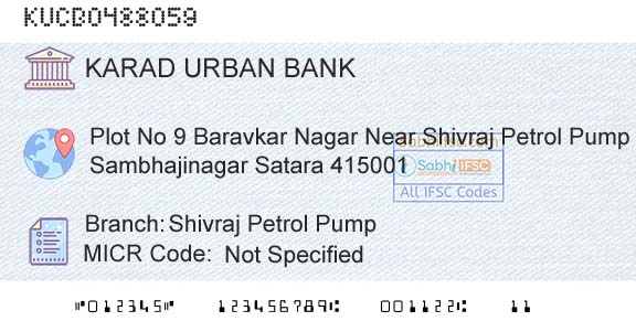 The Karad Urban Cooperative Bank Limited Shivraj Petrol PumpBranch 
