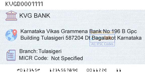 Karnataka Vikas Grameena Bank TulasigeriBranch 