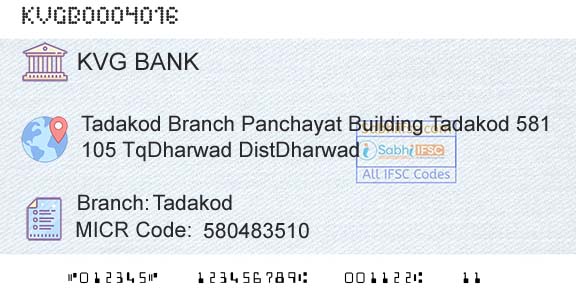 Karnataka Vikas Grameena Bank TadakodBranch 