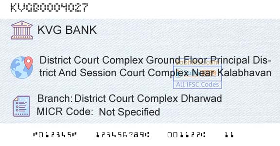 Karnataka Vikas Grameena Bank District Court Complex DharwadBranch 